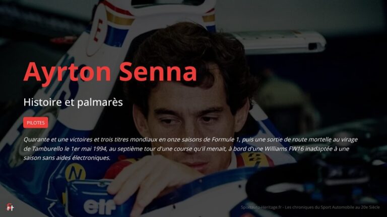 Ayrton Senna - Histoire et palmarès