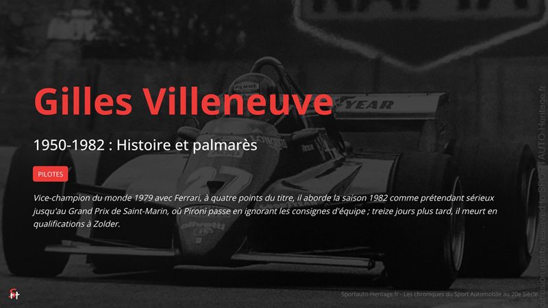 Gilles Villeneuve 1950-1982 : Histoire et palmarès