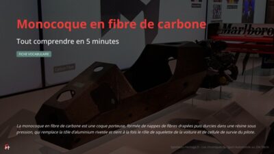 La monocoque en fibre de carbone est une coque porteuse, formée de nappes de fibres drapées puis durcies dans une résine sous pression, qui remplace la tôle d’aluminium rivetée et tient à la fois le rôle de squelette de la voiture et de cellule de survie du pilote.